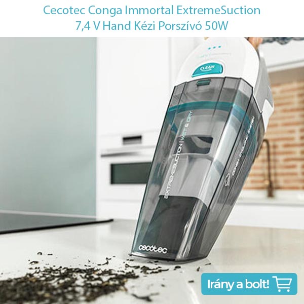 Cecotec Conga Immortal ExtremeSuction 7,4 V Hand Kézi Porszívó 50W